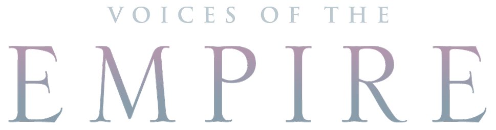 Voices of the Empire